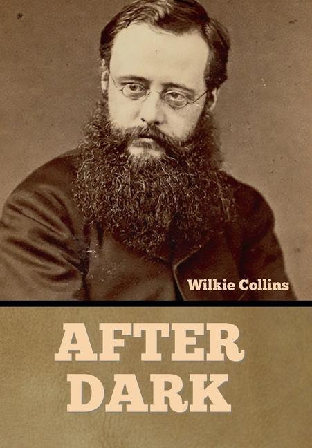 Knjiga After Dark Wilkie Collins