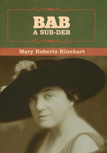 Book Bab: A Sub-Deb Mary Rinehart