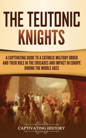 Kniha Teutonic Knights 