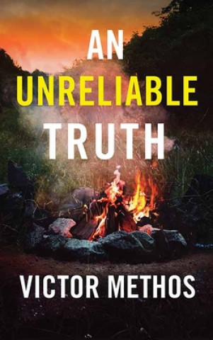 Kniha An Unreliable Truth Victor Methos
