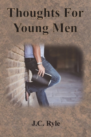 Knjiga Thoughts For Young Men J. C. Ryle
