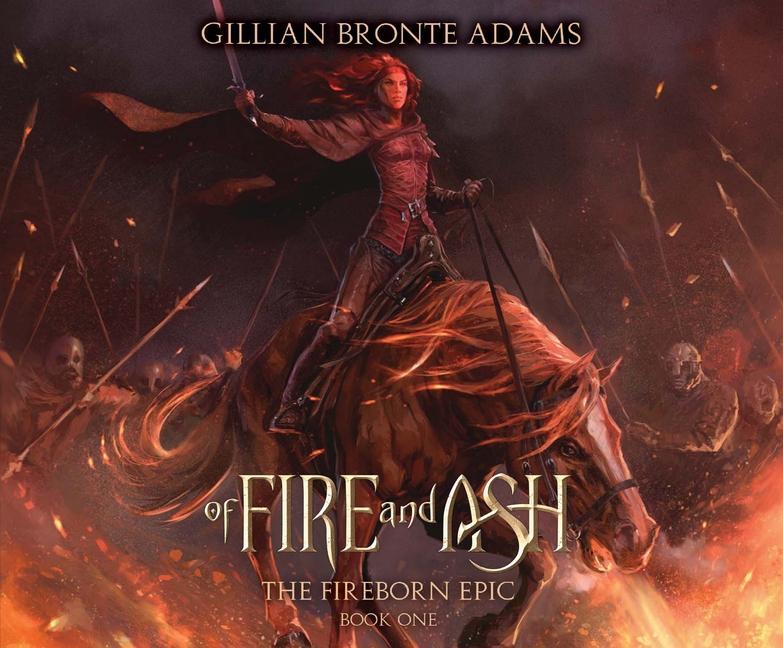 Audio Of Fire and Ash, 1 Gillian Bronte Adams