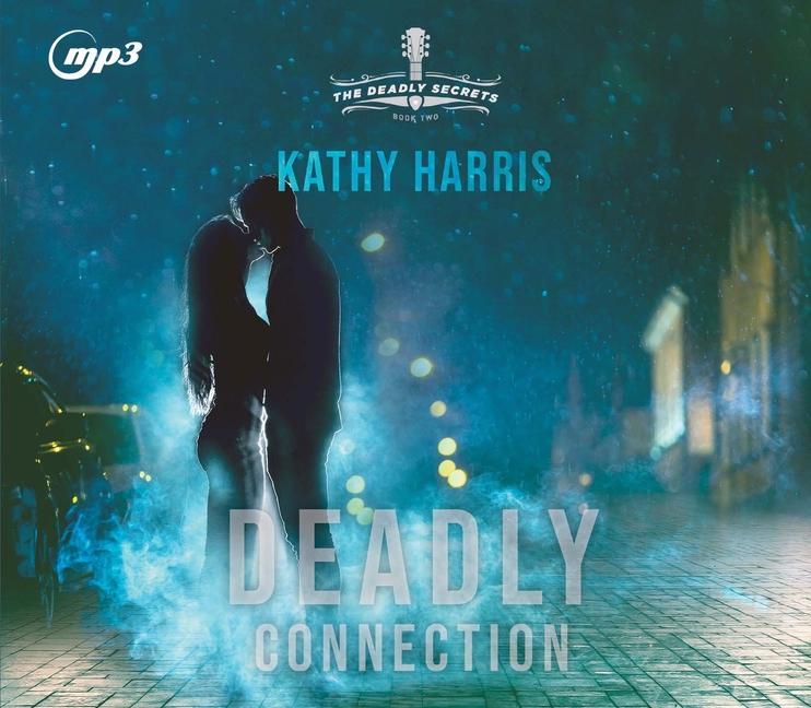 Audio Deadly Connection, 2 Kathy Harris