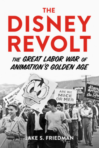 Kniha Disney Revolt Jake S. Friedman