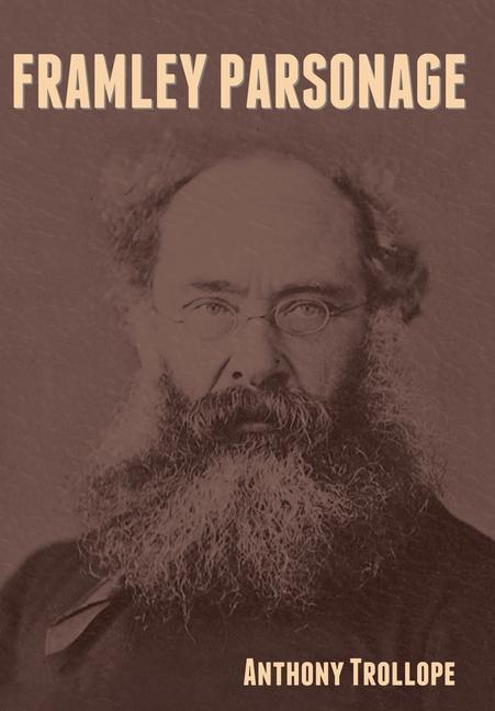 Knjiga Framley Parsonage Anthony Trollope