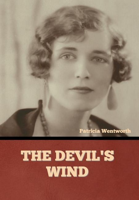 Knjiga The Devil's Wind Patricia Wentworth