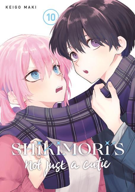 Книга Shikimori's Not Just a Cutie 10 Keigo Maki