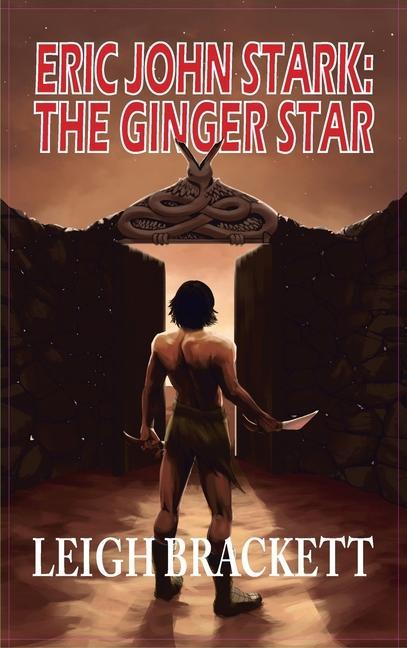 Knjiga Ginger Star Leigh Brackett