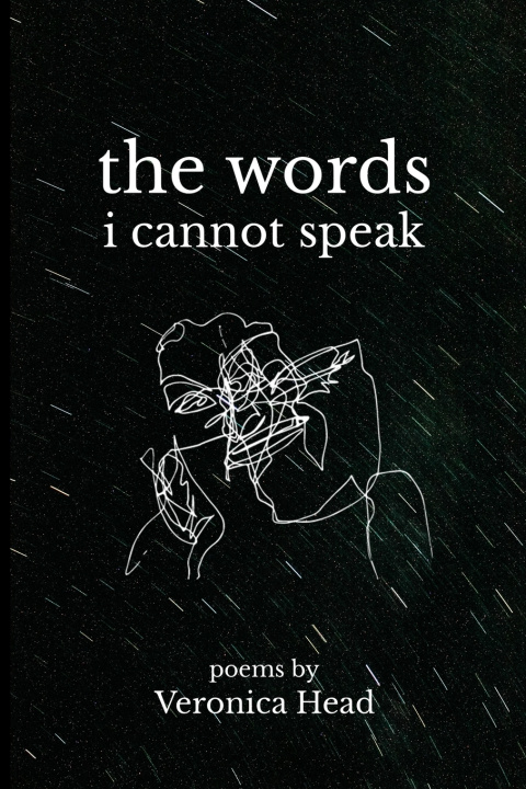 Knjiga The Words I Cannot Speak Veronica Head
