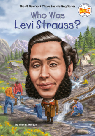 Kniha Who Was Levi Strauss? Ellen Labrecque