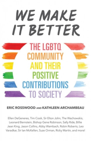 Kniha We Make It Better Eric Rosswood