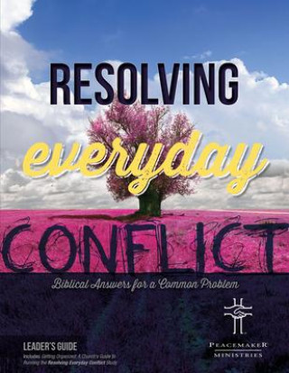 Digital Resolving Everyday Conflict Leaders Guide with Church Guide Hendrickson Publishers