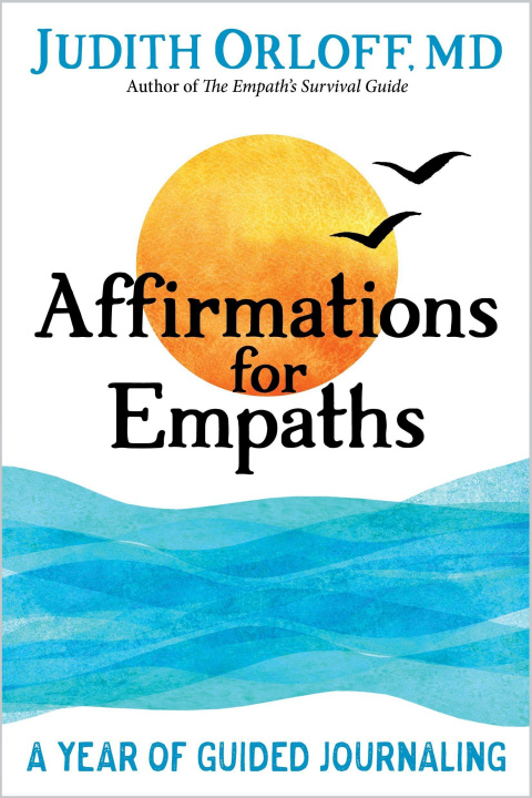 Kniha Affirmations for Empaths Judith Orloff