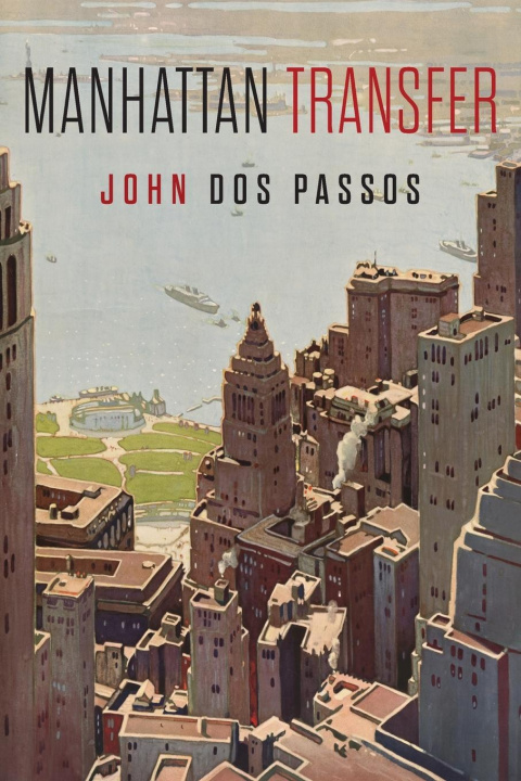 Kniha Manhattan Transfer John Dos Passos