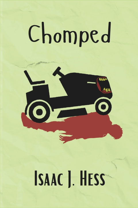 Knjiga Chomped Caleb Allen
