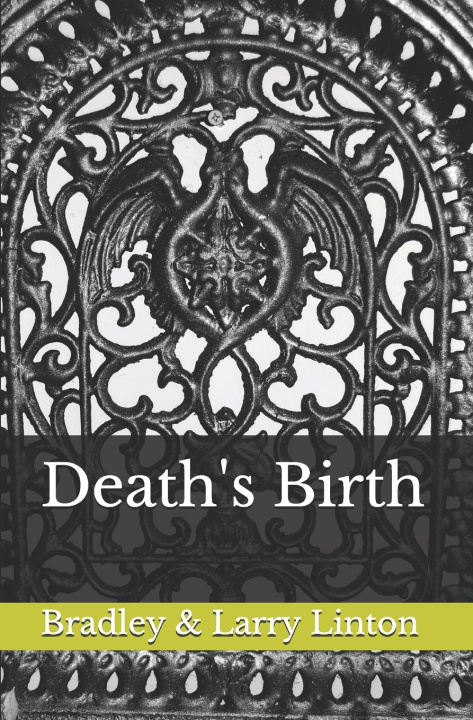 Knjiga Death's Birth Larry Linton