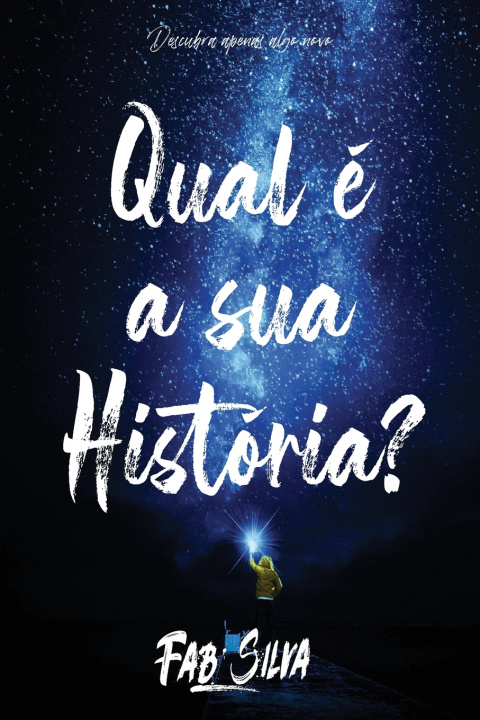 Книга Qual é a sua História? Fab Silva