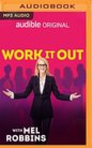 Audio Work It Out Mel Robbins