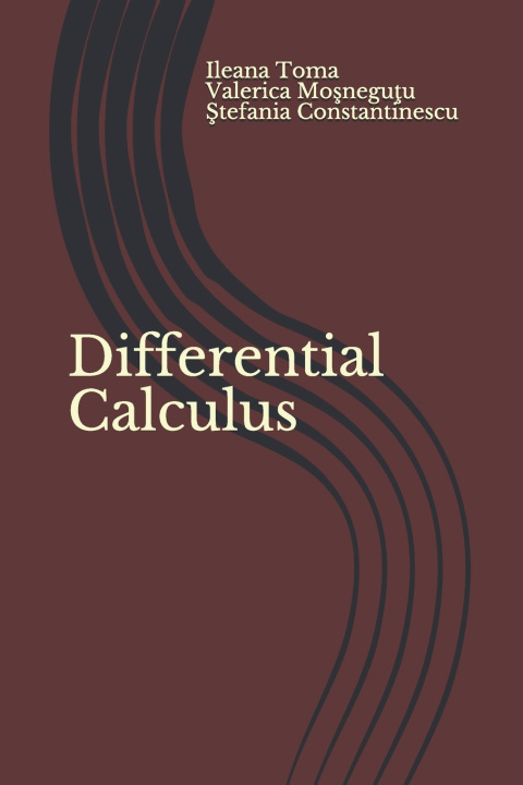 Knjiga Differential Calculus Valerica Moşneguţu