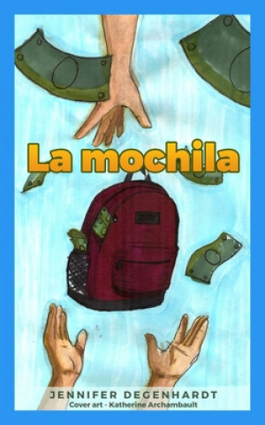 Buch mochila Katherine Archambault