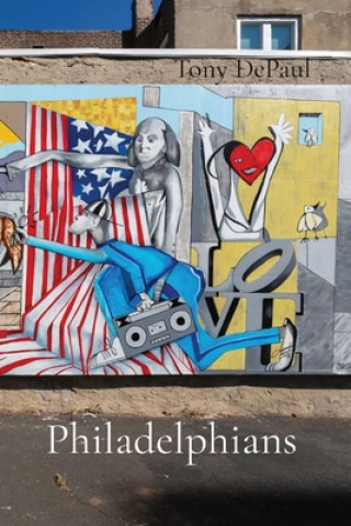 Libro Philadelphians Tony Depaul