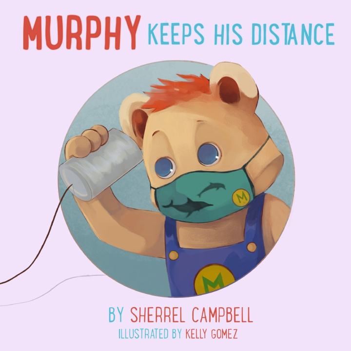 Knjiga Murphy Keeps His Distance Kelly Gomez