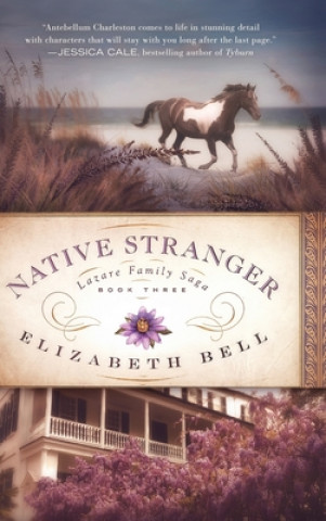 Knjiga Native Stranger Elizabeth Bell