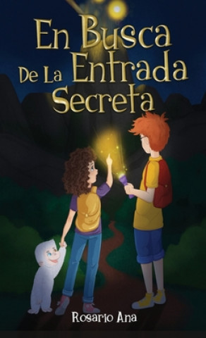 Kniha Busca de la Entrada Secreta Rosario Ana