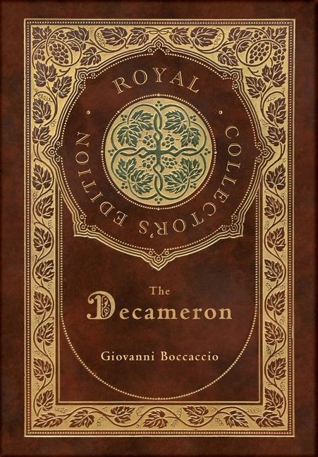 Книга The Decameron (Royal Collector's Edition) (Annotated) (Case Laminate Hardcover with Jacket) Giovanni Boccaccio