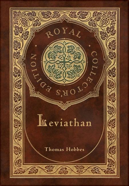 Carte Leviathan (Royal Collector's Edition) (Case Laminate Hardcover with Jacket) Thomas Hobbes