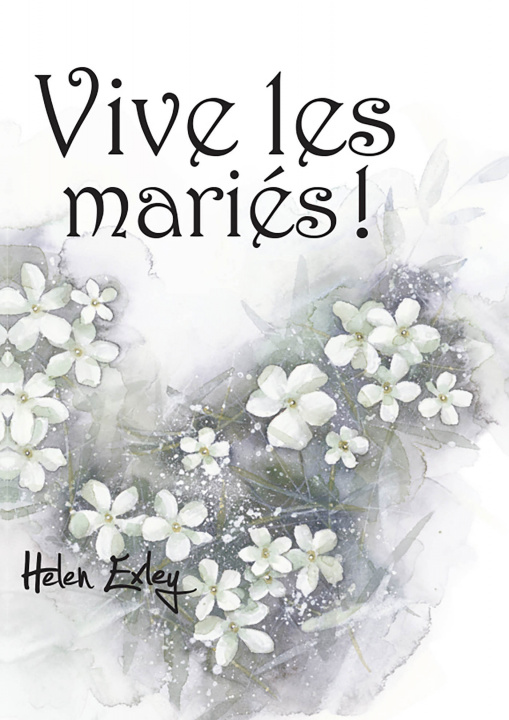 Knjiga Vive les mariés ! EXLEY