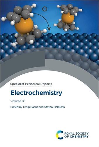 Kniha Electrochemistry: Volume 16 Craig Banks