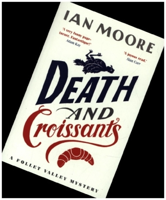 Könyv Death and Croissants: The most hilarious murder mystery since Richard Osman's The Thursday Murder Club 