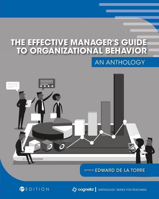 Knjiga The Effective Manager's Guide to Organizational Behavior: An Anthology Edward de la Torre