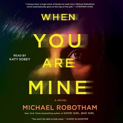 Audio When You Are Mine Michael Robotham
