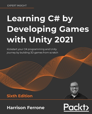 Book Learning C# by Developing Games with Unity 2021 Harrison Ferrone