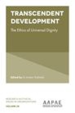 Knjiga Transcendent Development: The Ethics of Universal Dignity Andani Thakhathi