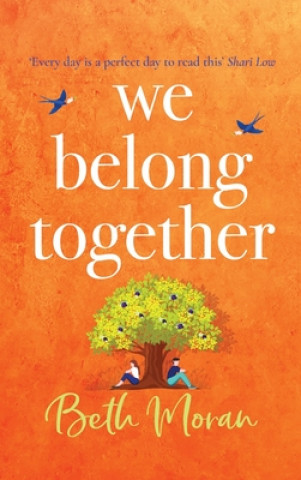 Kniha We Belong Together Beth Moran