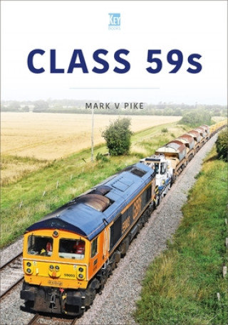 Knjiga Class 59s Mark V. Pike