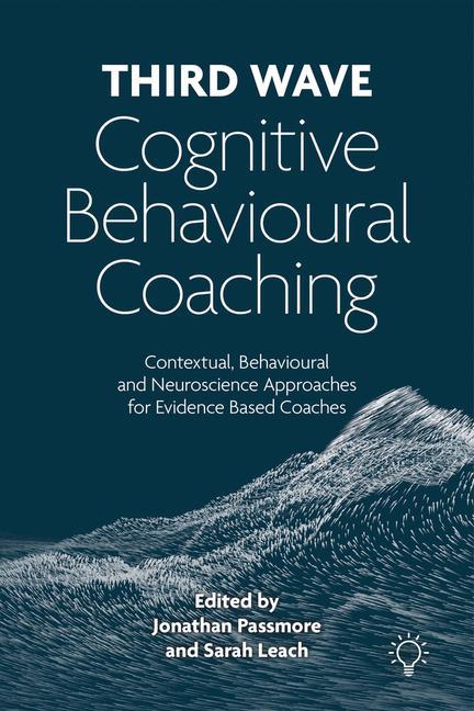 Knjiga Third Wave Cognitive Behavioural Coaching Jonathan Passmore
