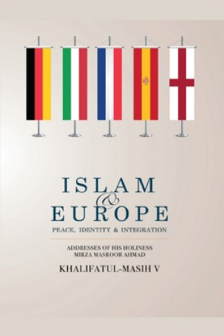 Kniha Islam & Europe Mirza Masroor Ahmad Khalifatul-Masih