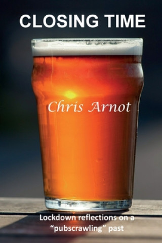 Book Closing Time Chris Arnot