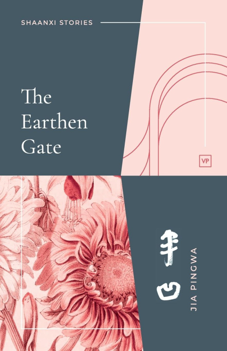 Boek Earthen Gate Jia Pingwa