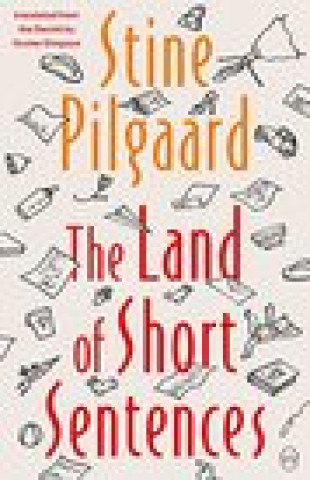 Könyv Land Of Short Sentences Stine Pilgaard