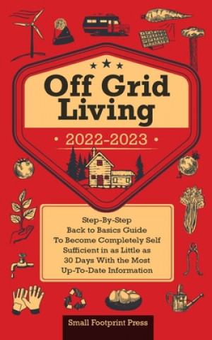 Könyv Off Grid Living 2022-2023 