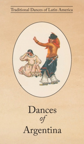 Buch Dances of Argentina A. L. Lloyd