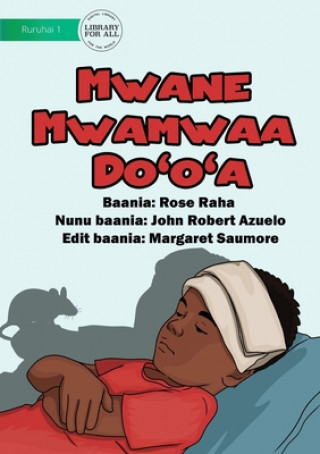 Kniha Unhealthy Animals - Mwane Mwamwaa Do'o'a Rose Raha