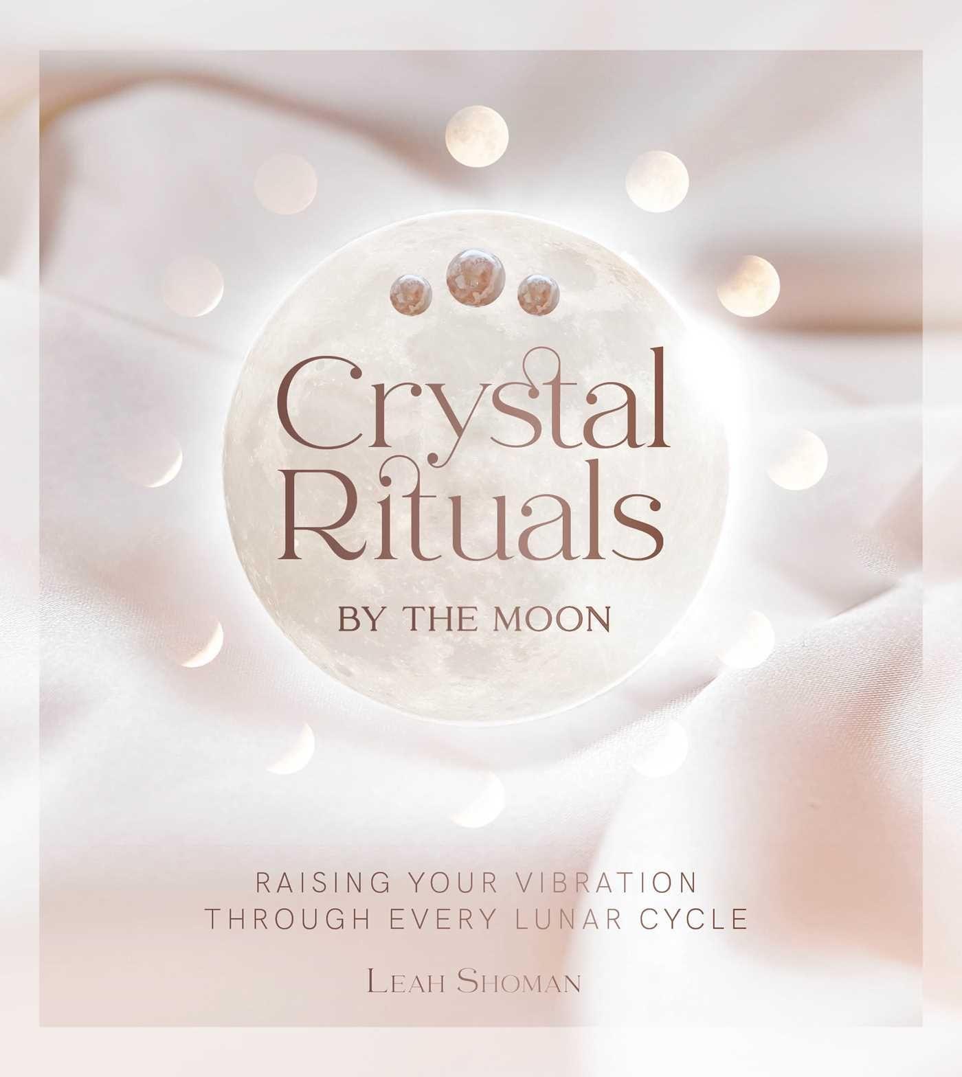 Kniha Crystal Rituals by the Moon 