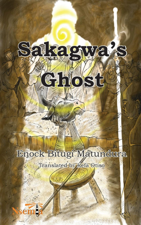 Kniha Sakagwa's Ghost Enock B. Matundura