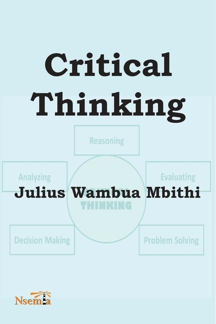 Book Critical Thinking Mbithi W. Julius